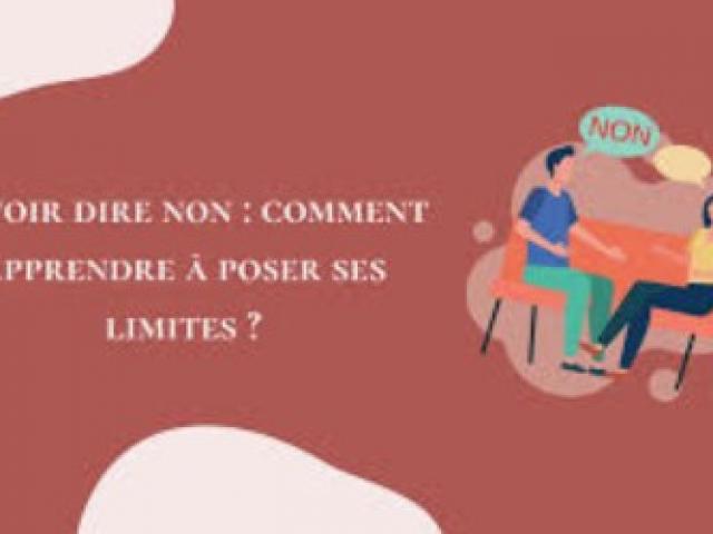 comment poser ses limites ? savoir dire stop sans culpabiliser comment poser ses limites ? savoir dire stop sans culpabiliser
